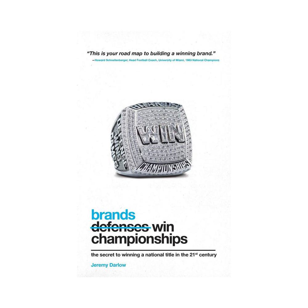 Darlow, Brands Win Championships, 9780990562207, Darlow, 2015, Sports: Basketball, Books, 900663